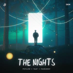 收聽Poylow的The Nights歌詞歌曲