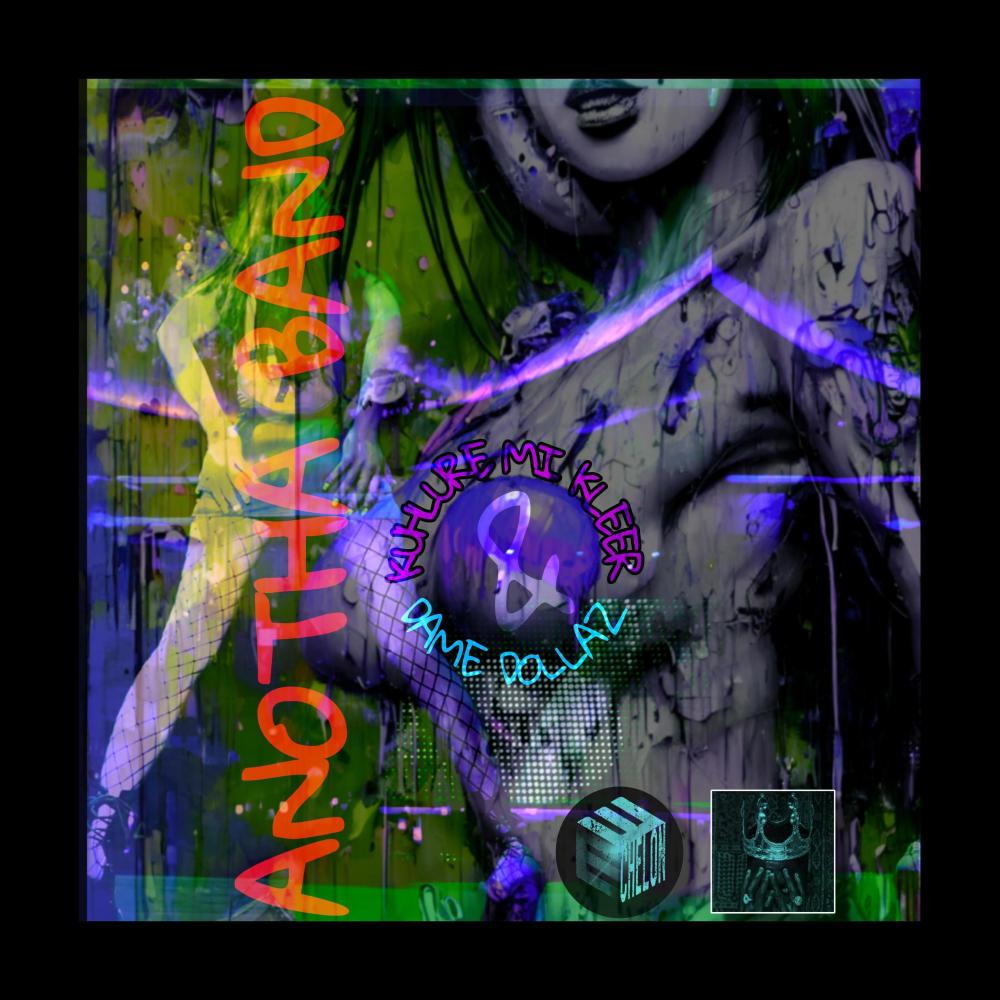 Anotha Band (feat. Dame Dollaz) (Explicit)
