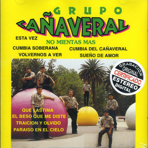 Grupo Cañaveral的專輯No Mientas Mas