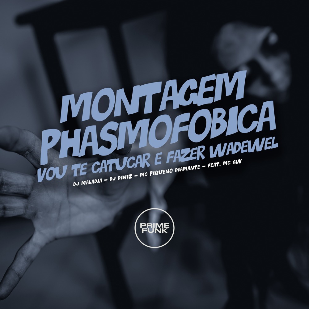 Montagem Phasmofobica Vou Te Catucar e Fazer Wadewel (Explicit)