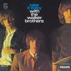 收聽The Walker Brothers的Make It Easy On Yourself歌詞歌曲