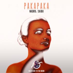 Nadro的专辑Paka Paka (Nightcore)