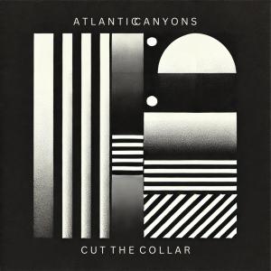 Atlantic Canyons的專輯Cut The Collar (feat. Pultixima & LOHM)