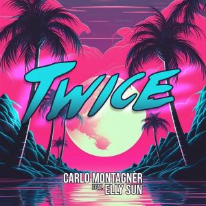 收聽Carlo Montagnèr的Twice歌詞歌曲
