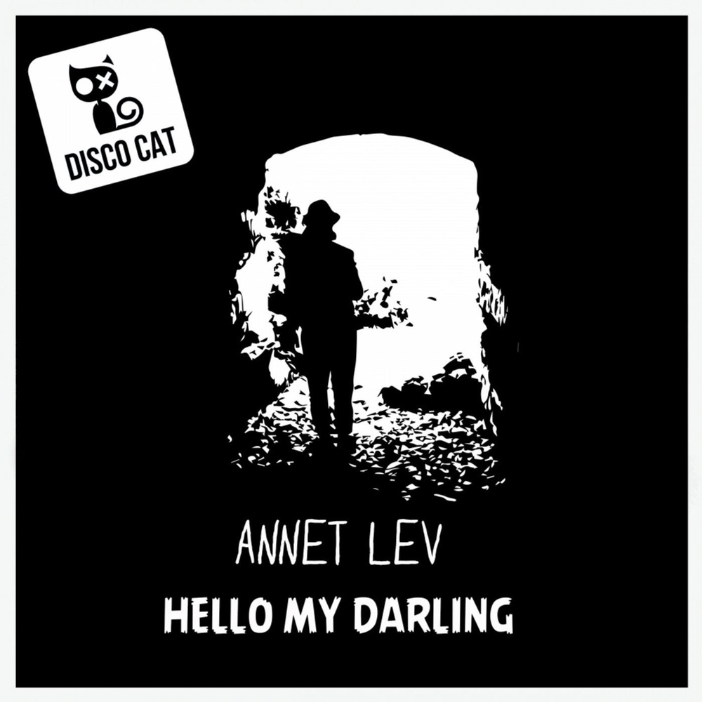 Hello My Darling (Original Mix)