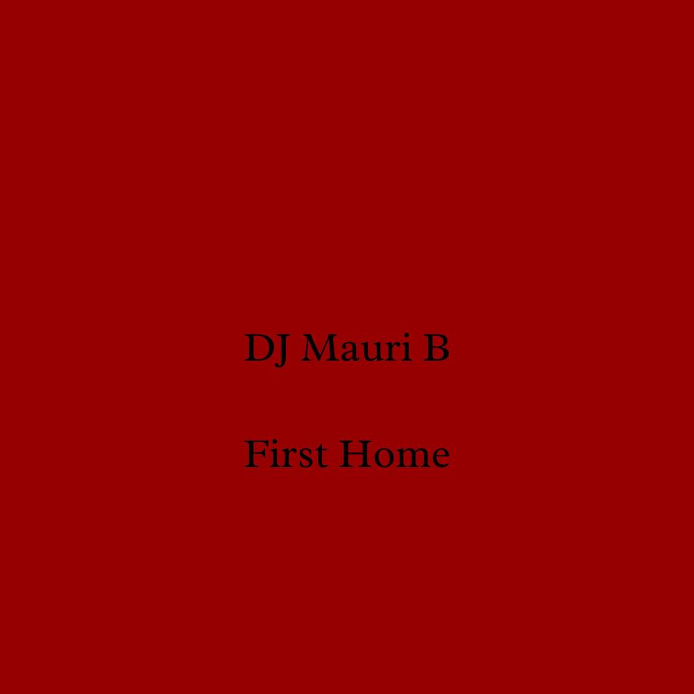 First Home