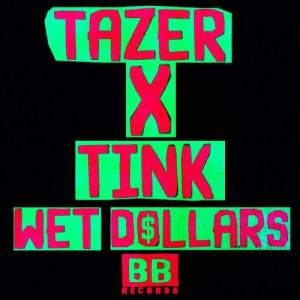 ดาวน์โหลดและฟังเพลง Wet Dollars (Explicit) พร้อมเนื้อเพลงจาก Tazer
