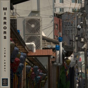 收聽Jonny Wolf的Mirrors歌詞歌曲
