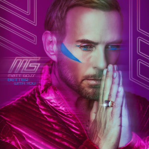 Album Better With You oleh Matt Goss