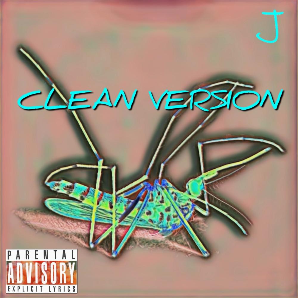 I KILL INSECTS (feat. GuiltyWorld) (CLEAN VERSION)