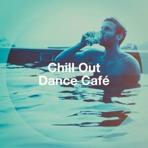 อัลบัม Chill Out Dance Café ศิลปิน Masters of Electronic Dance Music
