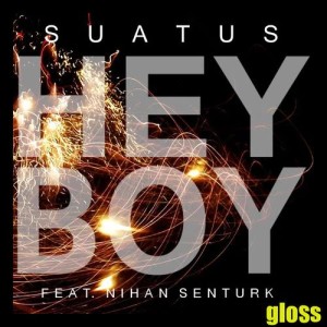 收听Suatus的Hey Boy歌词歌曲