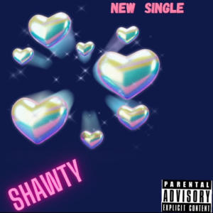 ดาวน์โหลดและฟังเพลง Shawty (Explicit) พร้อมเนื้อเพลงจาก Ucancallmety