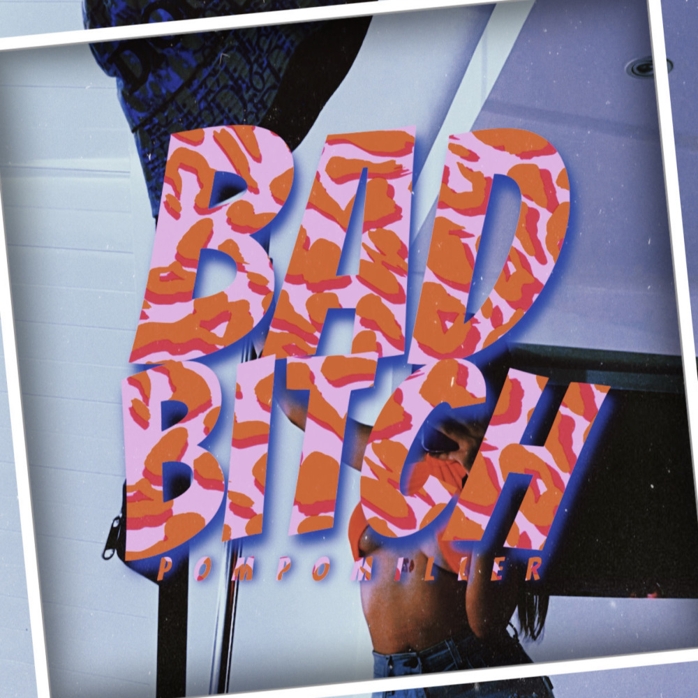 Bad Bitch