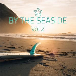 Album By The Seaside (Vol 2) oleh Various Artists