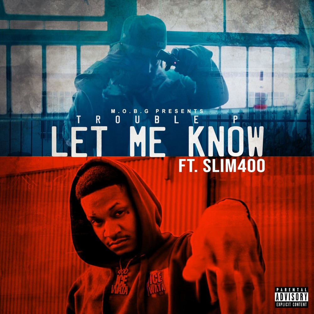 Let Me Know (Explicit)