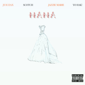 Album Nana (Explicit) oleh Scotch