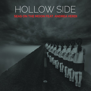 Seas on The Moon的专辑Hollow Side