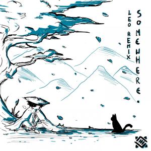 Listen to somewhere. (L.E.O. Remix) song with lyrics from coffee run