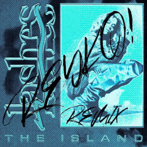 Album The Island (REYKO! Alien Rave Remix) from REYKO!