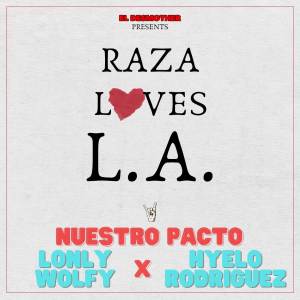 ดาวน์โหลดและฟังเพลง Nuestro Pacto พร้อมเนื้อเพลงจาก Lonly Wolfy