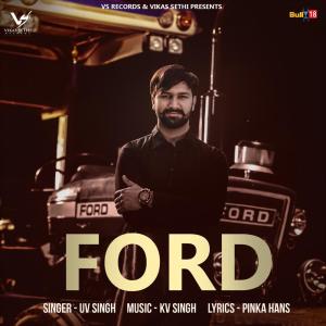 ดาวน์โหลดและฟังเพลง Ford พร้อมเนื้อเพลงจาก U.V. Singh