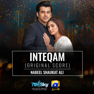 Album Inteqam (Original Score) from Nabeel Shaukat Ali