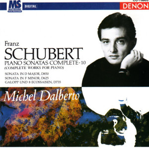 Dengarkan lagu Sonata in D Major, D. 850, Op. 53: III. Scherzo: Allegro vivace nyanyian Michel Dalberto dengan lirik