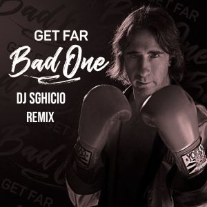 Album Bad One (DJ Sghicio Remix) from 