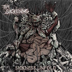 收聽The Sickening的Sickness Unfold (Explicit)歌詞歌曲