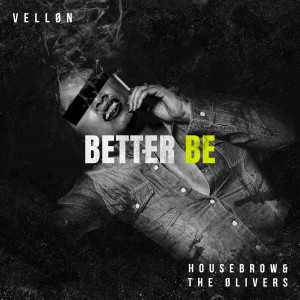 Listen to Better Be song with lyrics from Velløn