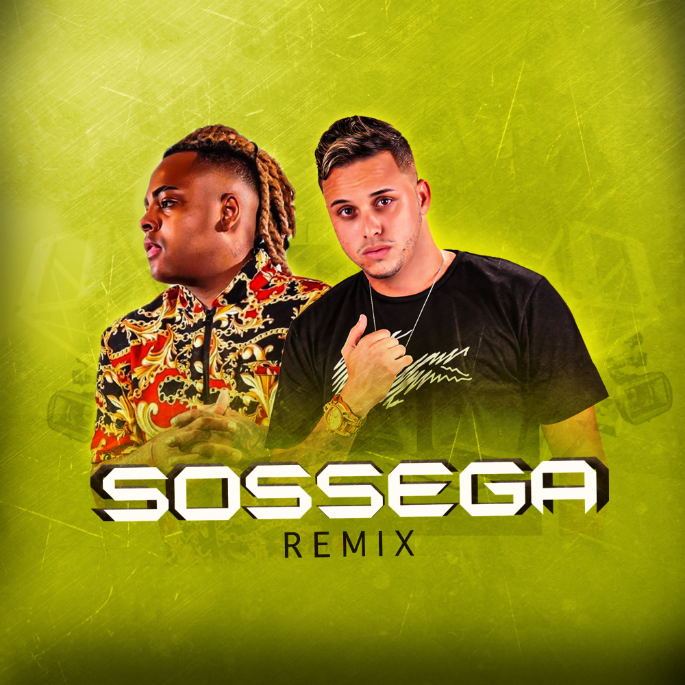 Sossega (Remix) (Remix|Explicit)