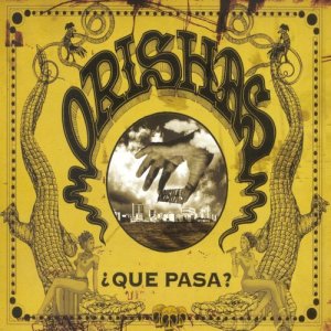 收聽Orishas的¿Qué pasa? (Red Remix Inc) (Red Remix)歌詞歌曲