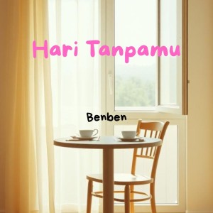 Listen to Hari Tanpamu song with lyrics from Benben