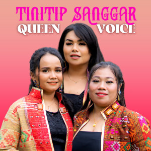 อัลบัม Tinitip Sanggar ศิลปิน Queen Voice