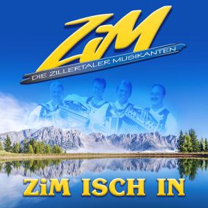收听ZiM - Die Zillertaler Musikanten的ZiM-Boarischer歌词歌曲