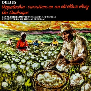 Album Delius: Appalachia oleh Einar Nørby