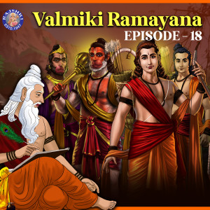 收听Shailendra Bharti的Valmiki Ramayan, Episode 18歌词歌曲