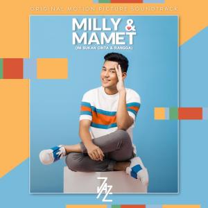 收聽Jaz的Berdua Bersama (Milly & Mamet Original Motion Picture Soundtrack)歌詞歌曲