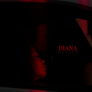 CVSPER的專輯Diana