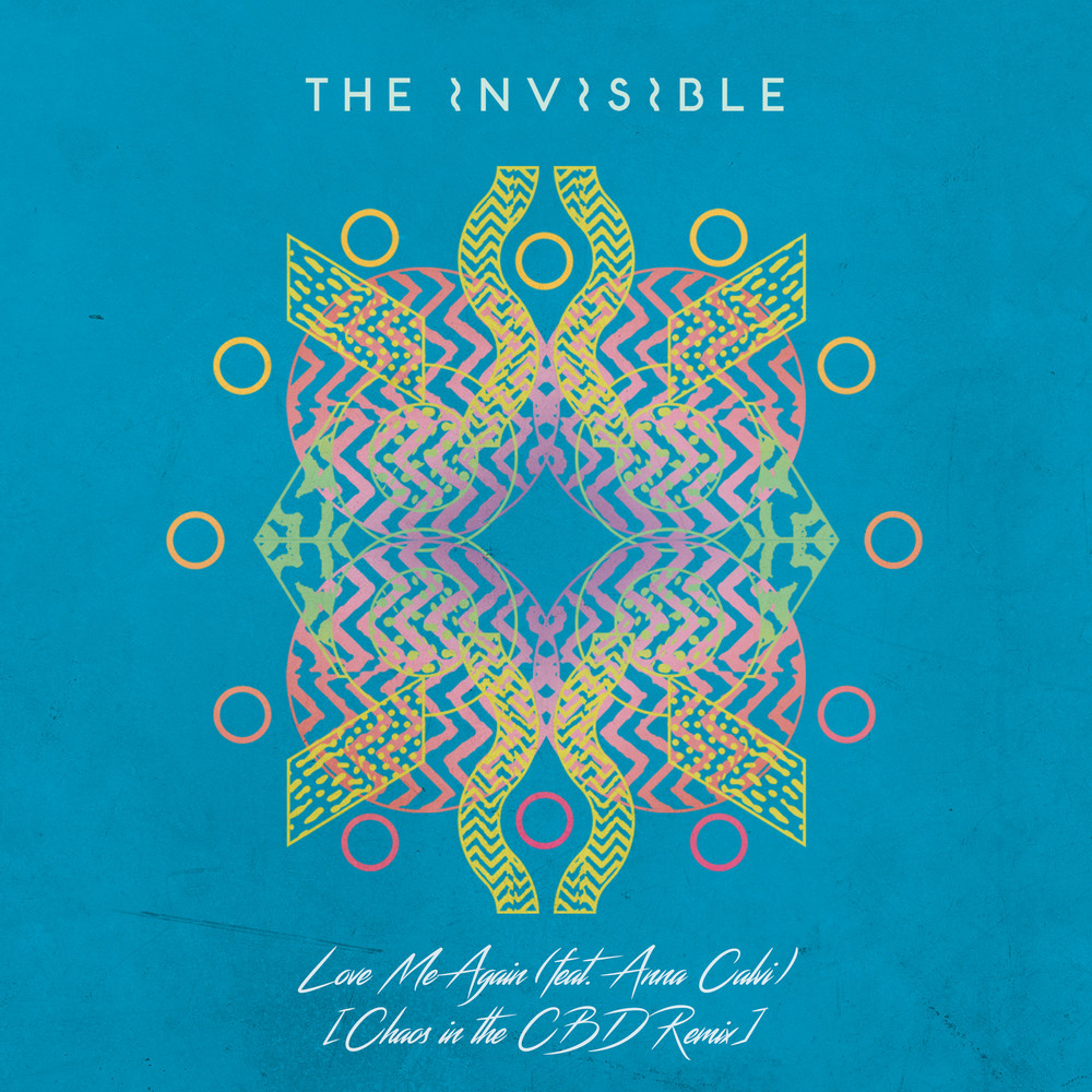 Love Me Again(feat.Anna Calvi) (Chaos in the CBD Remix)