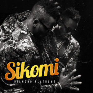 ดาวน์โหลดและฟังเพลง Sikomi พร้อมเนื้อเพลงจาก Diamond Platnumz