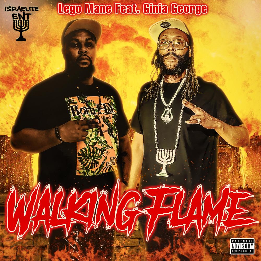 Walking Flame (feat. Ginia George) (Explicit)