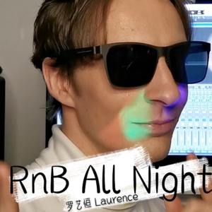 Album R&B All Night oleh Laurence Larson