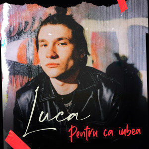 Listen to Pentru Ca Iubea song with lyrics from Luca