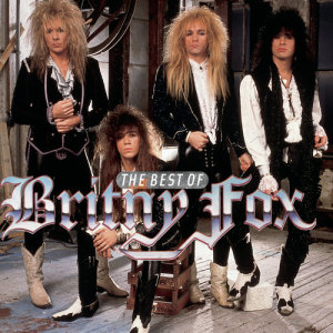 Britny Fox的專輯The Best Of Britny Fox