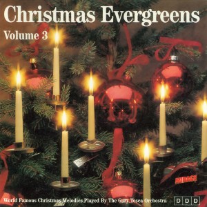 The Gary Tesca Orchestra的專輯Christmas Evergreens Part 3