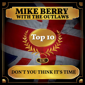 Album Don't You Think It's Time from Mike Berry
