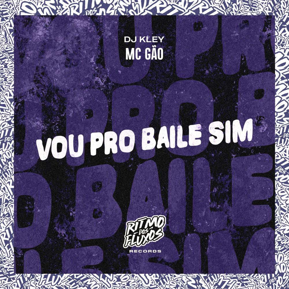 Vou pro Baile Sim