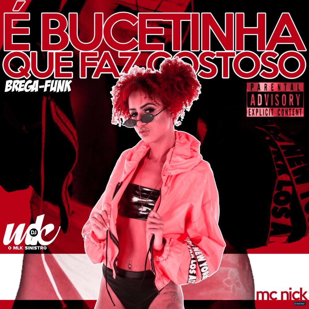 É Bucetinha Que Faz Gostoso (Explicit)
